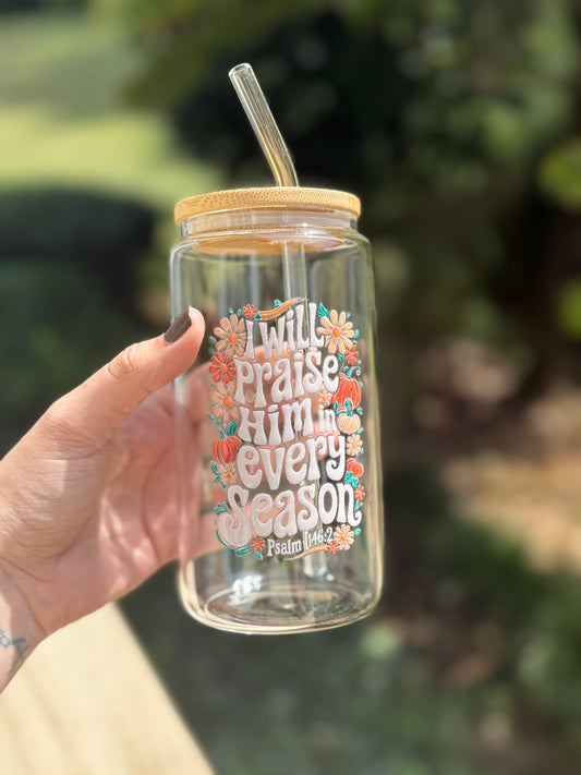 IN EVERY SEASON - GLASS CUP